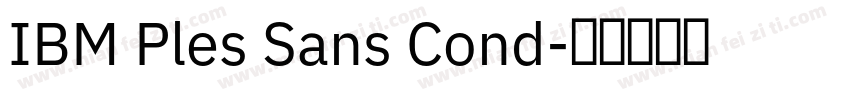 IBM Ples Sans Cond字体转换